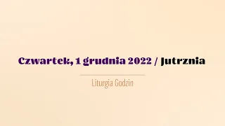 #Jutrznia | 1 grudnia 2022