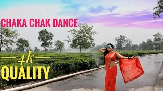 CHAKA CHAK DANCE IN 4K QUALITY