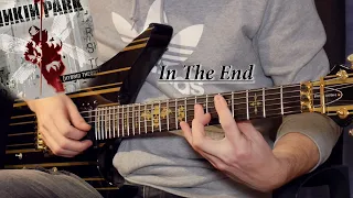 Linkin Park - In the end [Extended] - Guitar Cover HD (+ Solo)