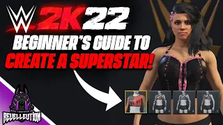 WWE 2K22: Beginner's Guide to Create a Superstar #WWE2K22