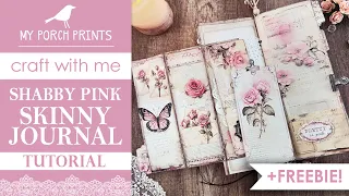 SHABBY PINK SKINNY JOURNAL TUTORIAL🌸 | Craft With Me!🤍 | My Porch Prints Junk Journal Ideas