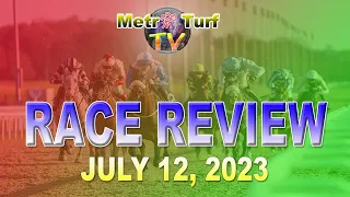 2023 Jul 12 | MMTCI | RACE REVIEW