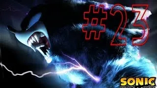 Прохождение Sonic Unleashed (русские субтитры) ч.23