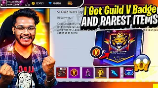 Finally Got Guild V Badge 🥳 And Free Fire Rarest Items 😱