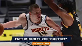 Bigger Threat In The West: Jazz Or Nuggets?