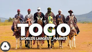 TOGO: The Country You Never Heard of