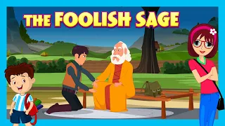 THE FOOLISH SAGE : Moral Story for Kids | English Story | Tia & Tofu | Bedtime Story for Kids