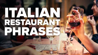 20 Essential Italian Phrases to Use at a Restaurant