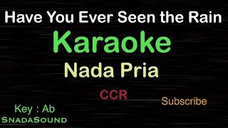 HAVE YOU EVER SEEN THE RAIN-CCR|KARAOKE NADA PRIA ​⁠ -Male-Cowok-Laki-laki@ucokku