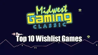 Midwest Gaming Classic 2018- Top 10 Wishlist Games