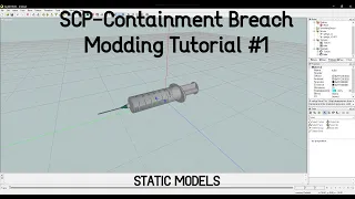 SCP-Containment breach modding tutorial #1 (Static Models)