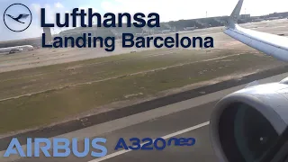 [4K] Lufthansa A320neo ✈ Landing Barcelona | Engine View