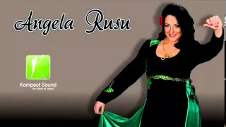 Angela Rusu - Toate sogoritele - HIT-ul Petrecerilor - Hore, Sarbe
