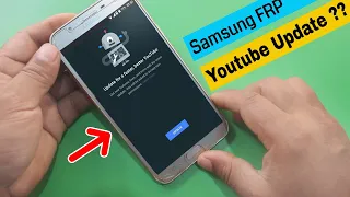 Youtube Update Problem FiX Without Flashing Android 7.0 Frp Unlock/Google Account Bypass