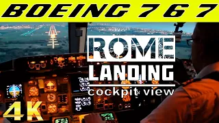 Boeing 767 Landing in Rome Cockpit view (FCO) HD