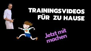 Trainingsvideos für zu Hause -Jetzt mitmachen