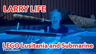 Larry Life LEGO Lusitania is sunk by Submarine!