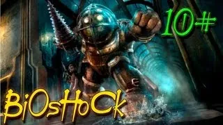 Прохождение Bioshock ч.10(Фотосессия мутантов-пауков)