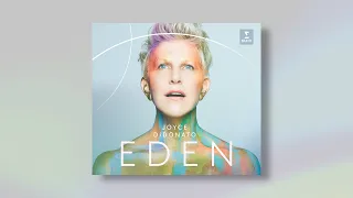 Introducing EDEN by Joyce DiDonato