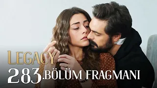 Emanet 283. Bölüm Fragmanı | Legacy Episode 283 Promo