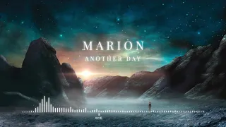 MARION - Another Day | ChillStep