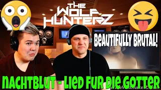 NACHTBLUT - Lied Für die Götter (Official Video) | THE WOLF HUNTERZ Jon and Travis Reaction