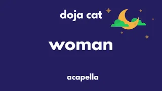 Doja Cat   Woman  Clean Acapella