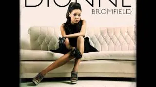 Dionne Bromfeild ft Diggy Simmons - yeah right