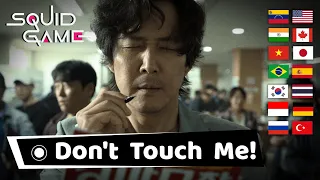 Squid Game "Don't Touch Me!" in Different Languages, Seong Gi-hun being angry 14 times scene