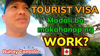 TOURIST VISA into WORK PERMIT | MADALI BA? #BUHAYCANADA #PINOYCANADA #FILIPINOCANADA