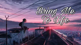 Bring Me To Life [Slowed] Lyrics