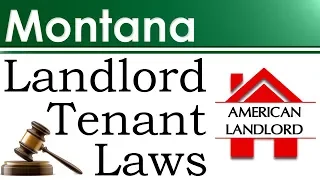 Montana Landlord Tenant Laws | American Landlord