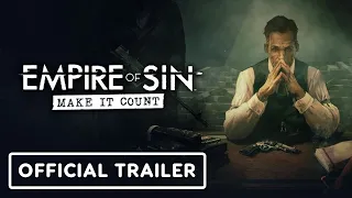 Empire of Sin: Make it Count - Official Announcement Trailer