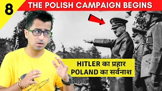 Ep#8: Why Germany Invaded Poland: How Did Hitler Plan & Attack Poland in 1939 to Start World War 2?