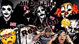 This Scared The Hell Out Of Us!!! SLIPKNOT - ALL OUT LIFE