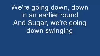 Fall Out Boy - Sugar We're Going Down With Lyrics! HQ