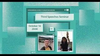 Third Speeches Seminar w/ Desislava Kyoseva and Boris Pahomov