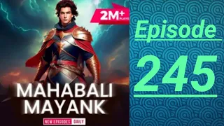 Mahabali Mayank episode ( 245 ) all pocket FM Mahabali Mayank