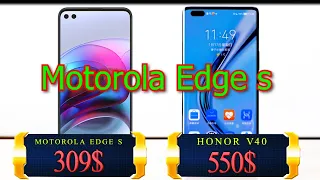 Motorola Edge S убийца Honor V40. Сравниваем оба аппарата и даём развёрнутую характеристику