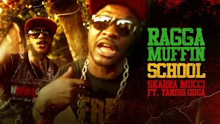 Skarra Mucci Feat. Yaniss Odua - Raggamuffin School (Official Video)