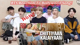 BTS reaction to bollywood song_Chittiyaan Kalaiyaan song_||BTS reaction to Indian songs_BTS 2020||