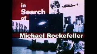 206 - In Search of Michael Rockefeller