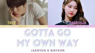 How Would Jaehyun & Sihyeon sing "Gotta Go My Own Way" - High School Musical 2 ???