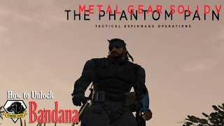 How to Unlock Bandana MGSV-TPP