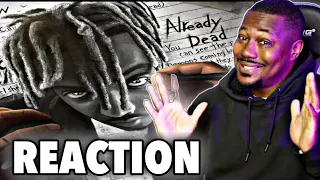 Juice WRLD -( Already Dead ) *REACTION!!!*