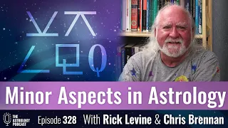 Minor Aspects in Astrology, with Rick Levine