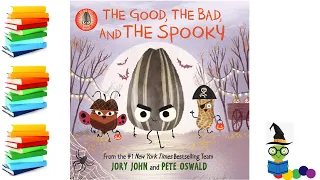 The Good, The Bad and The Spooky - Halloween Kids Books Read Aloud