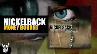 Nickelback - Money Bought