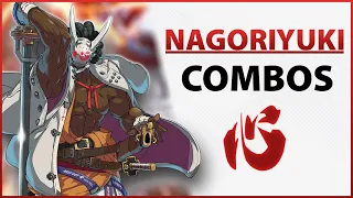 Nagoriyuki Combo Guide For New Players