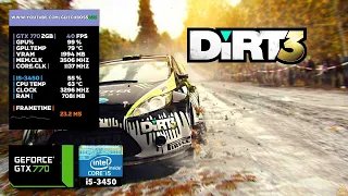 Dirt 3 | GTX 770 2GB + i5-3450 + 8GB RAM